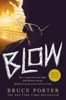 Blow 0312267126 Book Cover