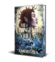 The Changeling Queen: Deluxe Limited Edition 1645661733 Book Cover