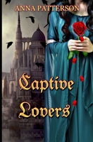 Captive Lovers 1676703012 Book Cover