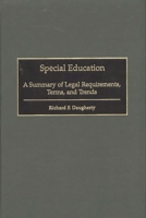 Special Education: A Summary of Legal Requirements, Terms, and Trends 0897897269 Book Cover