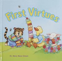 First Virtues for Toddlers (all 12) 0784718482 Book Cover