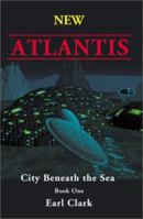 New Atlantis: City Beneath the Sea 0595191363 Book Cover
