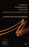 Challenging Pharmaceutical Regulation: Innovation and Public Health in Europe and the United States 0230008666 Book Cover