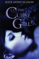 The Curse Girl 1461197945 Book Cover