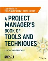 A Project Manager's Book of Tools and Techniques 1119423961 Book Cover