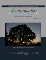 Groundwaters 2018 Anthology 1727701712 Book Cover