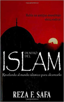 Dentro Del Islam: Revelando Al Mundo Islamico Para Alcanzarlo 0884196224 Book Cover