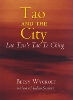 Tao and the City 158177026X Book Cover