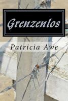 Grenzenlos 1497437083 Book Cover