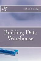 Building Data Warehouse 145386900X Book Cover