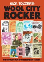 Wool City Rocker: The Complete Run Of The Legendary Fanzine 1739148169 Book Cover