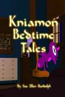 Kniamon Bedtime Tales 1548162930 Book Cover