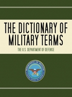 Us Dept of Defense Dictionary of Military Term 160239671X Book Cover