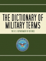 Us Dept of Defense Dictionary of Military Term 1853673862 Book Cover