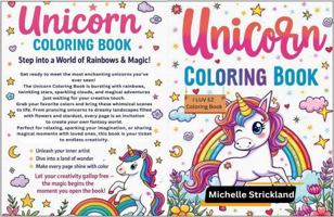 Unicorn Coloring Book: I LUV EZ Coloring Book 1969101172 Book Cover