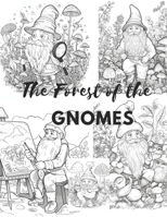 The Forest of the Gnomes. B0C9244P6W Book Cover