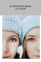 In Her Sister's Image 1304409732 Book Cover