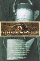 The Garden Lover's Guide: San Francisco Bay Area 0811818772 Book Cover