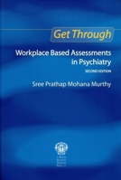 Workplace Based Assessments in Psychiatry (Get Through Series) 1853158968 Book Cover