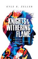 Knights of the Withering Flame: 150257540X Book Cover