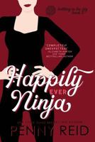 Happily Ever Ninja 1942874162 Book Cover