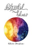 Blissful Blues 1525508709 Book Cover