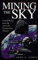 Mining the Sky (Helix Book) 0201479591 Book Cover