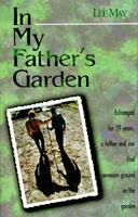 My Father's Garden 156352192X Book Cover