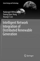 Intelligent Network Integration of Distributed Renewable Generation 3319492705 Book Cover