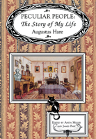 PECULIAR PEOPLE: STORY OF MY LIFE 0897333888 Book Cover