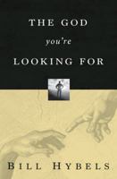The God You're Looking For 0785272054 Book Cover