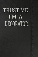 Trust Me I'm a Decorator: Isometric Dot Paper Drawing Notebook 120 Pages 6"x9" 1092352953 Book Cover