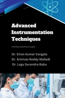 Advanced Instrumentation Techniques: For B.Pharm and M.Pharm students B0F3JTXS5S Book Cover