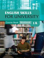English Skills for University 1A Combined Course Book & Workbook with CDs 1859646441 Book Cover