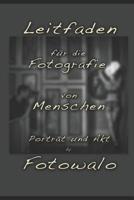 Leitfaden F?r Die Fotografie Von Menschen 1095120662 Book Cover