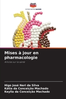 Mises à jour en pharmacologie (French Edition) 6208015766 Book Cover