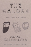 The Galosh: And Other Stories 1590202112 Book Cover