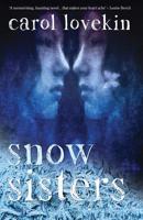 Snow Sisters 1909983705 Book Cover