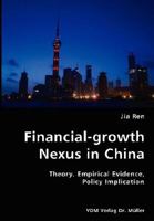 Financial-Growth Nexus in China 3836416433 Book Cover