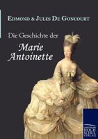 Histoire de Marie-Antoinette 1021509442 Book Cover