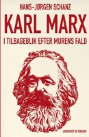 Karl Marx i tilbageblik efter murens fald 8726099632 Book Cover