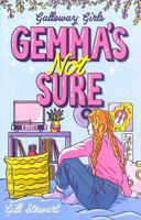 Galloway Girls: Gemma's Not Sure 1802634517 Book Cover