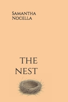 The Nest: A story of starting over, holding on, and coming home to yourself B0FKTFTTHH Book Cover
