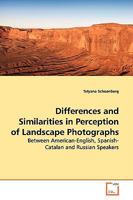 Differences and Similarities in Perception of Landscape Photographs 3639154223 Book Cover