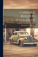 Carriage Builders Catalogue 1021914797 Book Cover