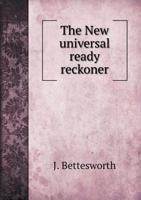 The New Universal Ready Reckoner 1140930478 Book Cover