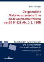 Die Gesetzliche Verfahrensstandschaft Im Kindesunterhaltsverfahren Gemae� � 1629 Abs. 3 S. 1 Bgb 3631786948 Book Cover