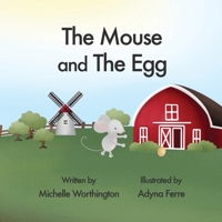 The Mouse and The Egg 064882537X Book Cover