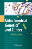 Mitochondrial Genetics and Cancer 3642114156 Book Cover