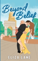 Beyond Belief B0FS1KDRMC Book Cover